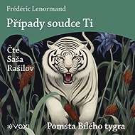 The Cases of Judge Ti: Revenge of the White Tiger - Frédéric Lenormand