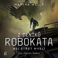 From the Robokat Diaries 5 - Clash of Minds - Martha Wells