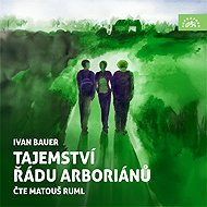 Secrets of the Arborian Order - Ivan Bauer