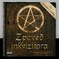 Zpověď inkvizitora - Michael Weber