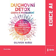 Duchovní detox: Cesta k probuzení - 