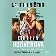 Nelituju ničeho - Colleen Hoover