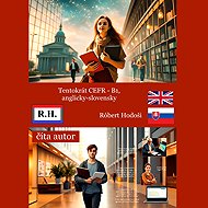 This time CEFR - B1, English-Slovak - Róbert Hodoši
