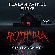 Rodinka - Kealan Patrick Burke