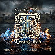 Temný oheň - C. J. Sansom