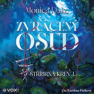 Zvrácený osud - Monica Dake
