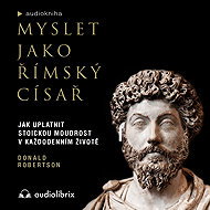 Think Like a Roman Emperor - Donald J. Robertson