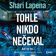 Nobody expected this - Shari Lapena