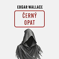 Černý opat - Edgar Wallace