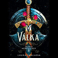 Válka - Laura Thalassa