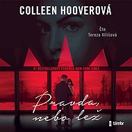 Pravda, nebo lež - Colleen Hoover