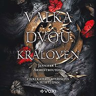 Válka dvou královen - Jennifer L. Armentrout