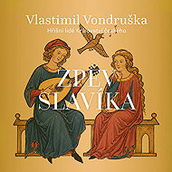 Zpěv slavíka - Vlastimil Vondruška