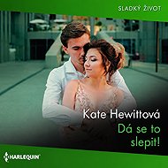 Dá se to slepit! - Kate Hewitová