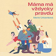 Máma má vždycky pravdu - 