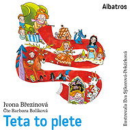 Teta to plete - Ivona Březinová