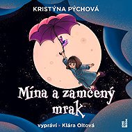 Mína a zamčený mrak - Kristýna Pýchová