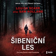 Šibeniční les - Sam Holland
