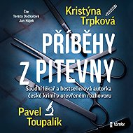 Příběhy z pitevny - Kristýna Trpková
