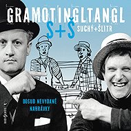 Gramotingltangl Suchý + Šlitr - Jiří Suchý  Jiří Šlitr