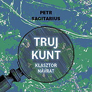 Klasztor / Návrat - Petr Sagitarius