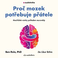 Proč mozek potřebuje přátele - 