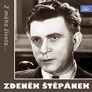 Z mého života... - Zdeněk Štěpánek