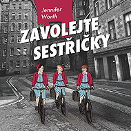 Zavolejte sestřičky - 