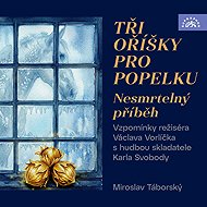 Three Hazelnuts for Cinderella - An Immortal Story - Karel Svoboda  Petr Macek