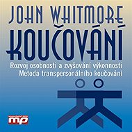 Coaching - John Whitmore