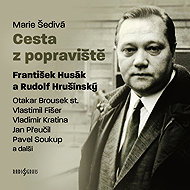 Cesta z popraviště - Marie Šedivá