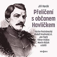 Přelíčení s občanem Havlíčkem - Jiří Horák