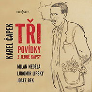 Tři povídky z jedné kapsy - Karel Čapek
