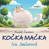 Kočka Mačka - Iva Janžurová  Rudolf Čechura