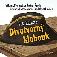 Divotvorný klobouk - Václav Kliment Klicpera