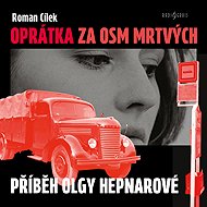 Oprátka za osm mrtvých - Roman Cílek