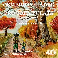Eight fairy tales not just for young adventurers, and a little something extra - 