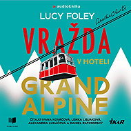 Vražda v hoteli Grand Alpine - Lucy Foley
