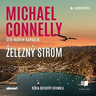 Železný strom - Michael Connelly