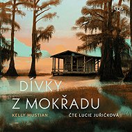 Dívky z mokřadu - 