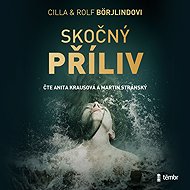 Skočný příliv - Cilla Börjlind  Rolf Börjlind