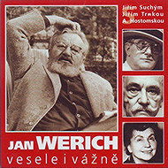 Cheerfully and seriously - Jan Werich