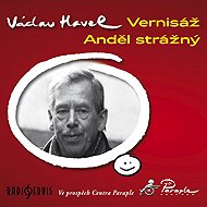 Opening, Guardian Angel - Václav Havel