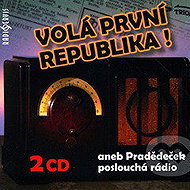 Calls the first republic! His great-grandfather or listening to the radio - Tomáš Černý