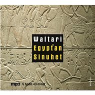 Egyptian Sinuhet - Mika Waltari