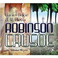 Robinson Crusoe - Daniel Defoe  Josef Věromír Pleva
