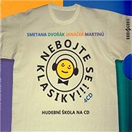 Do not worry classics! Music school - set by Czech composers - Smetana