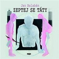 Zeptej se táty 01 - 