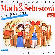 Mach and Šebestová for school - Miloš Macourek