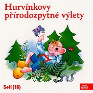 Hurvinek přírodozpytné trips - Helena Stachová  Vladimír Straka  Irena Straková